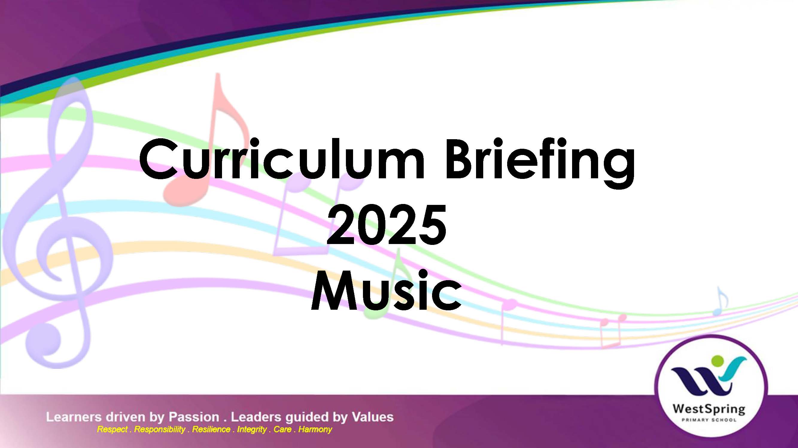 2025 Curriculum Briefing_P4 Music